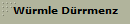 W�rmle D�rrmenz